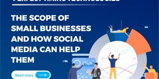 The Scope of small Business and how social media can Help them